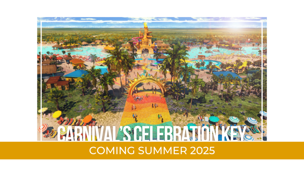 Carnival’s Celebration Key: Coming Summer 2025